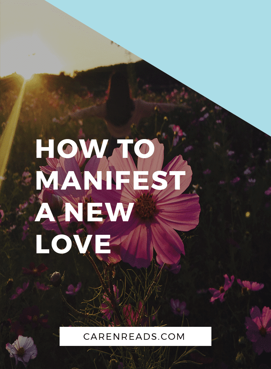 Manifest New Love