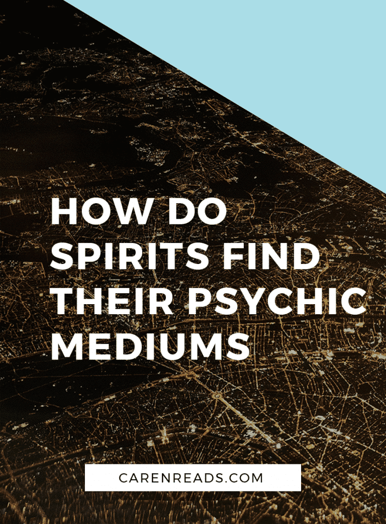 How do spirits find their psychic mediums